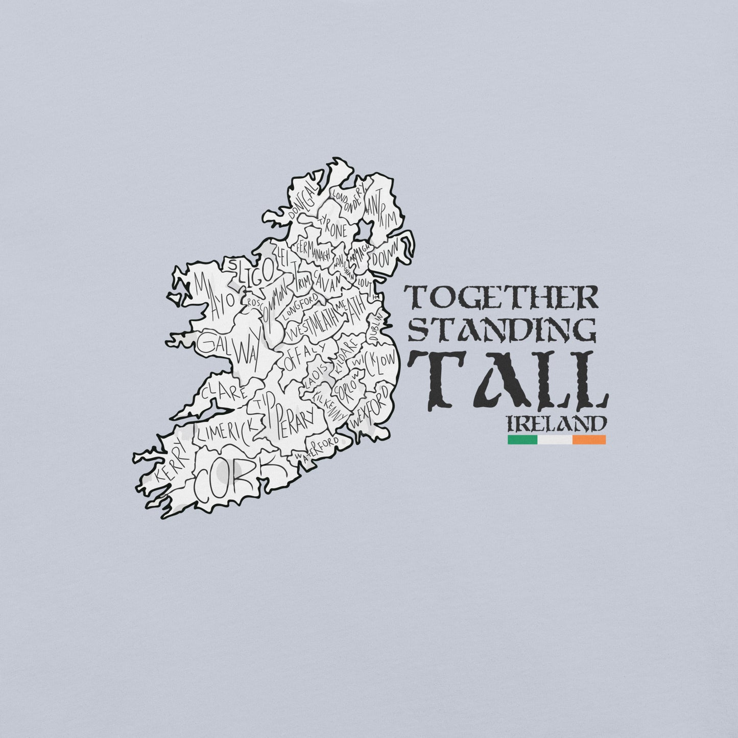 Together Standing Tall Ireland - Unisex t-shirt